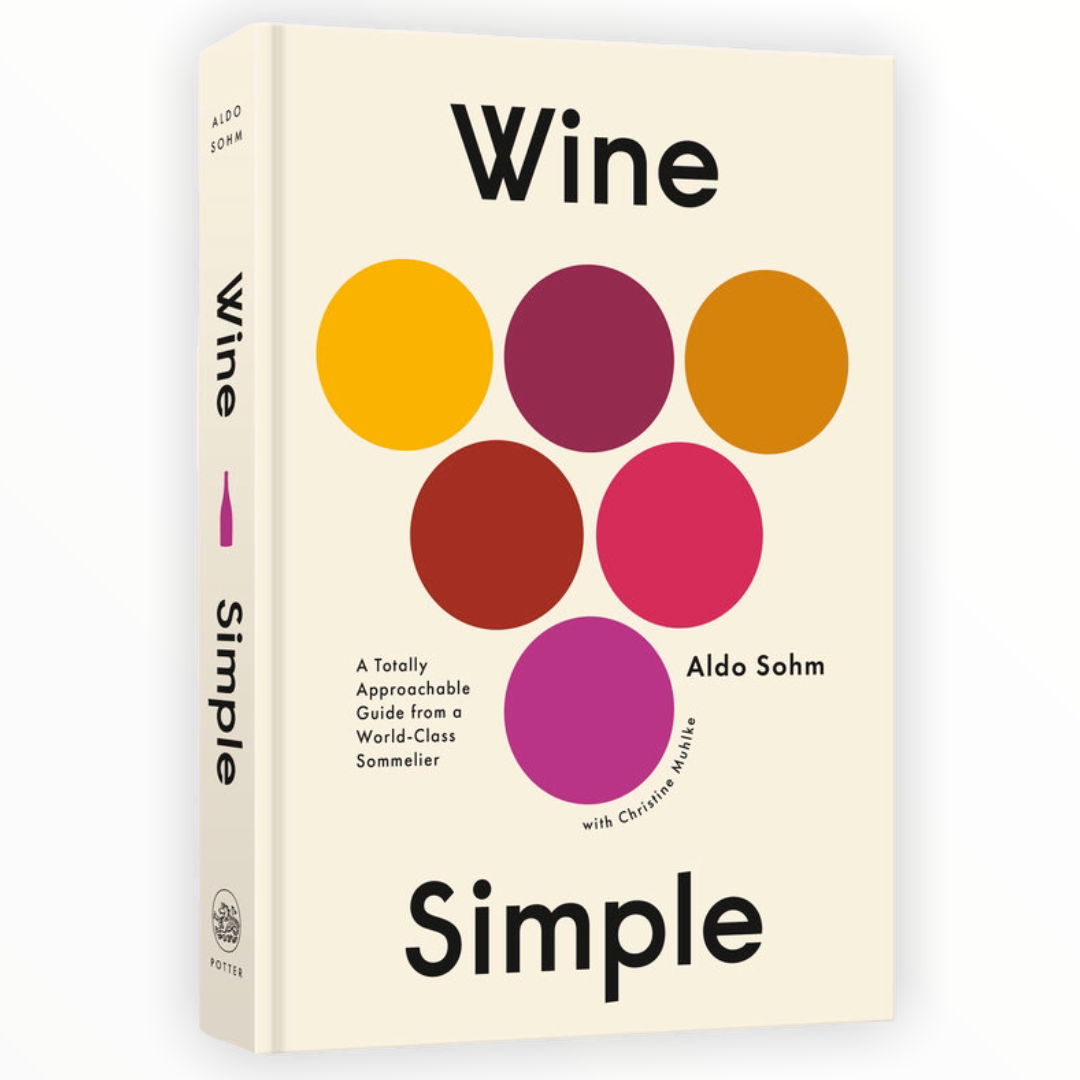 Wine Simple by Aldo Sohm and Christine Muhlke (Hardcover) - VinoNueva Fine & Rare Wines